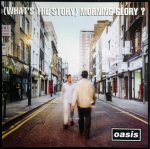 Oasis - (What's The Story) Morning Glory? (vinilinė plok&scaron;telė, LP)