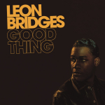 Leon Bridges - Good Thing (vinilinė plok&scaron;telė, LP)
