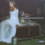 Jessie Reyez - Before Love Came To Kill Us CD