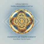 Vinilinė plok&scaron;telė - Gediminas Dapkevičius - Vizijų Simfonija Žaltys = Symphony Of Visions Serpent LP