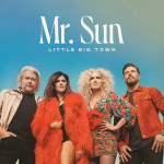 Vinilinė plok&scaron;telė - Little Big Town - Mr. Sun 2LP