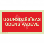 Ženklas Vandens sklendė Ženklo pagrindas Plastikas (PVC putplastis 2 mm) Ženklo tipas liuminescencinis ženklas Ženklo dydis 50 x 100 mm Gestų teksto kalba Latvių
