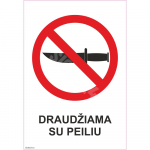 Ženklas Įeiti su peiliu draudžiama Ženklo pagrindas Lipdukas Ženklo tipas bendras ženklas Ženklo dydis 150x220 mm (su tekstu) Gestų teksto kalba Lietuvių