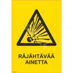 Ženklas Sprogioji medžiaga, sprogimo pavojus Ženklo pagrindas Lipdukas Ženklo tipas bendras ženklas Ženklo dydis 150x220 mm (su tekstu) Gestų teksto kalba Suomių