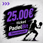 PadelBit Tournament Ticket (25&euro;)