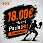 PadelBit Tournament Ticket (18&euro;)