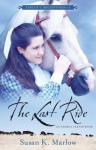 Last Ride &ndash; An Andrea Carter Book