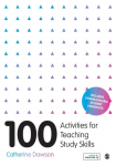 100 Activities for Teaching Study Skills - Kietas vir&scaron;elis