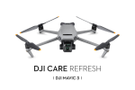 DJI Apdro&scaron;inā&scaron;ana Care Refresh Mavic 3 1Year