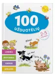 &bdquo;100 užduotėlių 2&ndash;3 metų vaikams&ldquo; &ndash; logika, motorika, garsai, spalvos
