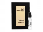 Mancera Roses Greedy Eau De Parfum 2 ml
