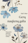 Hal Urban GERŲ NAUJIENŲ GALIA