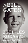 Bill Gates I&Scaron;EITIES KODAS. Mano pradžia