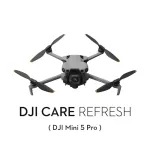 DJI Care Refresh DJI Mini 5 Pro (annual plan) - electronic code