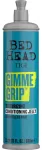 The New Gimme Griptm Conditioner From Bed Head. An Extraordinary Texturing Formulation, Designed And Used By Salon Professionals. The Salon Results And Experience In Your Home. If You Liked Bed's Full