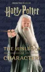 Harry Potter: The Mini Book of Characters Mini knyga Insight Editions