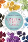 Crystal Reading Cards: The Healing Oracle orakulo kortos