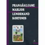 Prana&scaron;aujame Marijos Lenormand kortomis