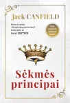 Sėkmės principai: kaip svajones paversti tikrove