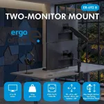 ERGO OFFICE ER-692 B Dvigubo monitoriaus laikiklis ant stalo, dujinis spyruoklinis mechanizmas, tinka 17&ndash;32 inch, 1&ndash;10 kg vienai rankai, matinė juoda