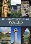 KNYGA Mark Rees Illustrated Tales of Wales