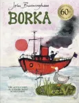 KNYGA John Burningham Borka: The Adventures of a Goose With No Feathers