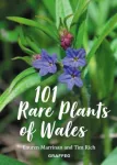 KNYGA Tim Rich 101 Rare Plants of Wales