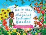 KNYGA Carrol Coleman Nelson Dolly May and the Magical Enchanted Garden