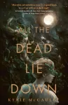 KNYGA Kyrie Mccauley All the Dead Lie Down