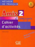 KNYGA Colette Samson Amis et compagnie 2: Cahier d'activites A1/A2