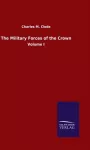 KNYGA Charles M Clode Military Forces of the Crown