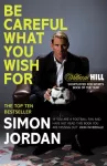 KNYGA Simon Jordan Be Careful What You Wish For