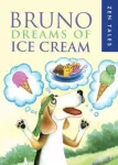 KNYGA Peter Whitfield Bruno Dreams of Ice Kreminis