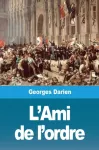 KNYGA Georges Darien L'Ami de l'ordre