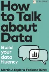 KNYGA Martin Eppler How to Talk about Data: Build your data fluency
