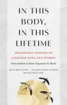 KNYGA Sozen Nagasawa Roshi In This Body, In This Lifetime