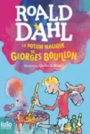 KNYGA Roald Dahl La potion magique de Georges Bouillon