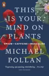 KNYGA Michael Pollan This Is Your Mind On Plants