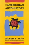 KNYGA Georges E Sioui For an Amerindian Autohistory