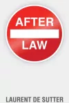 KNYGA Laurent de Sutter After Law