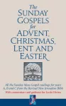 KNYGA Adrian Graffy Sunday Gospels for Advent, Christmas, Lent and Easter