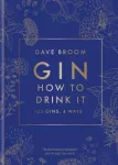 KNYGA Dave Broom Gin: How to Drink it