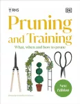 KNYGA Dk Publishing RHS Pruning and Training, What, When, and How to Prune Over 800 Plants