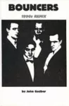 KNYGA John Godber Bouncers (1990's Remix)