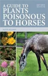 KNYGA Keith Allison Guide to Plants Poisonous to Horses