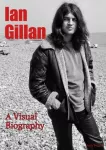 KNYGA Andy Francis Ian Gillan A Visual Biography