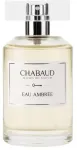 CHABAUD MAISON DE PARIS CHABAUD AMBREE EDP EAU 100 ML LUX