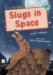 KNYGA Lou Treleaven Slugs in Space