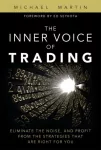 KNYGA Martin Michael Inner Voice of Trading, The
