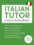 KNYGA Maria Guarnieri Italian Tutor: Grammar and Vocabulary Workbook (Learn Italian with Teach Yourself)